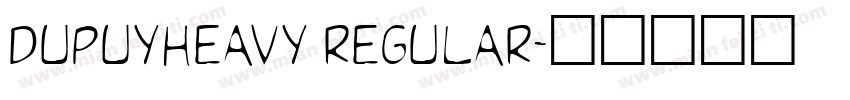 DupuyHeavy Regular字体转换